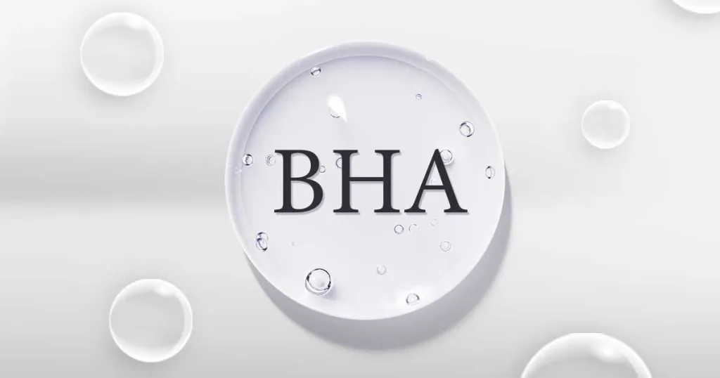 BHA là gì? Cách dùng BHA đúng cách cho người mới bắt đầu